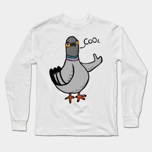 Coo / Cool Pigeon Long Sleeve T-Shirt